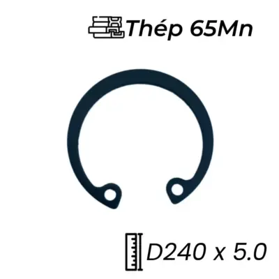 Phe Gài Lỗ Thép 65Mn DIN472 D240x5.0