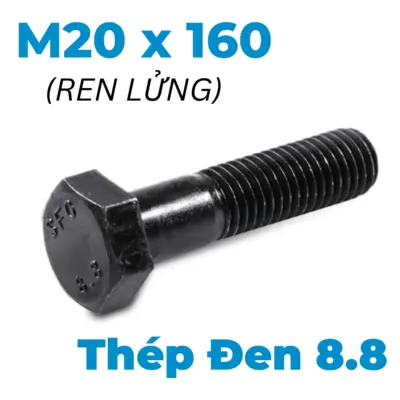 Bulong Thép Đen 8.8 DIN931 M20x160 Ren Lửng