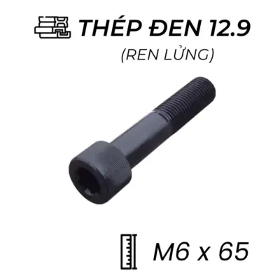 Lục Giác Chìm Đầu Trụ Thép Đen 12.9 DIN912 M6x65 Ren Lửng
