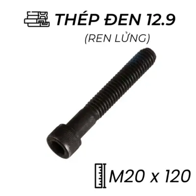 Lục Giác Chìm Đầu Trụ Thép Đen 12.9 DIN912 M20x120 Ren Lửng