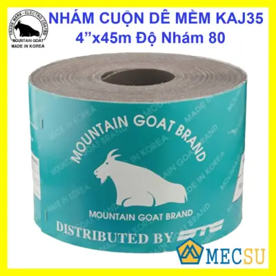 Nhám Cuộn Dê Mềm MOUNTAIN GOAT KAJ35 4″x45m Độ Nhám 80