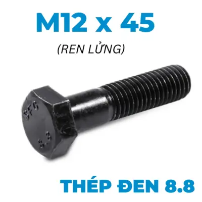 Bulong Thép Đen 8.8 DIN931 M12x45 Ren Lửng