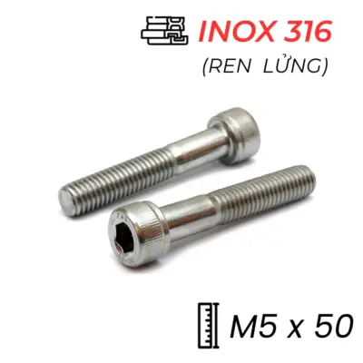 Lục Giác Chìm Đầu Trụ Inox 316 DIN912 M5x50 Ren Lửng